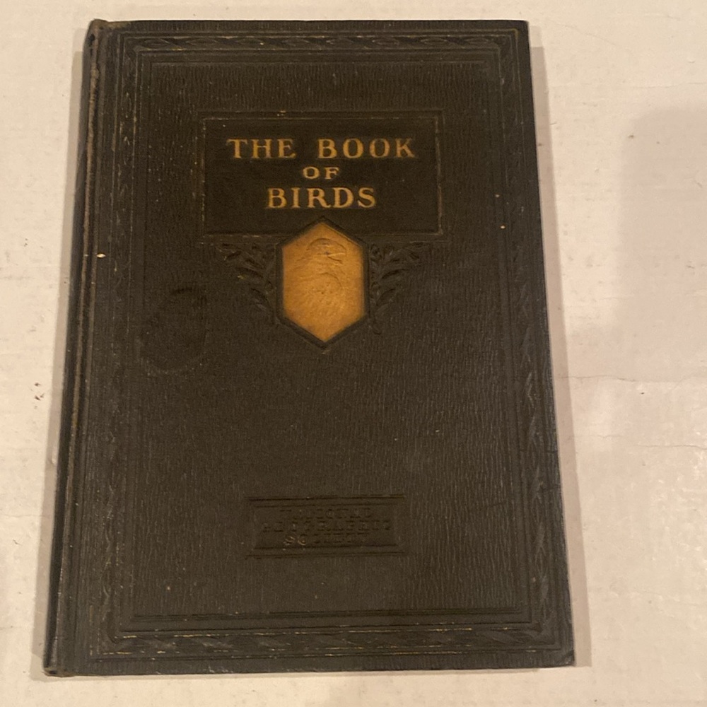 “The Book of Birds,” Hardcover, Vintage 1927 Edition